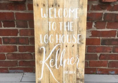 Welcome to the Log House Wood Sign
