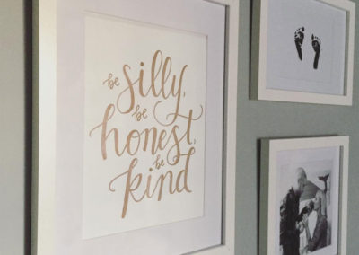 Be Silly, Be Honest, Be Kind Hand Lettering